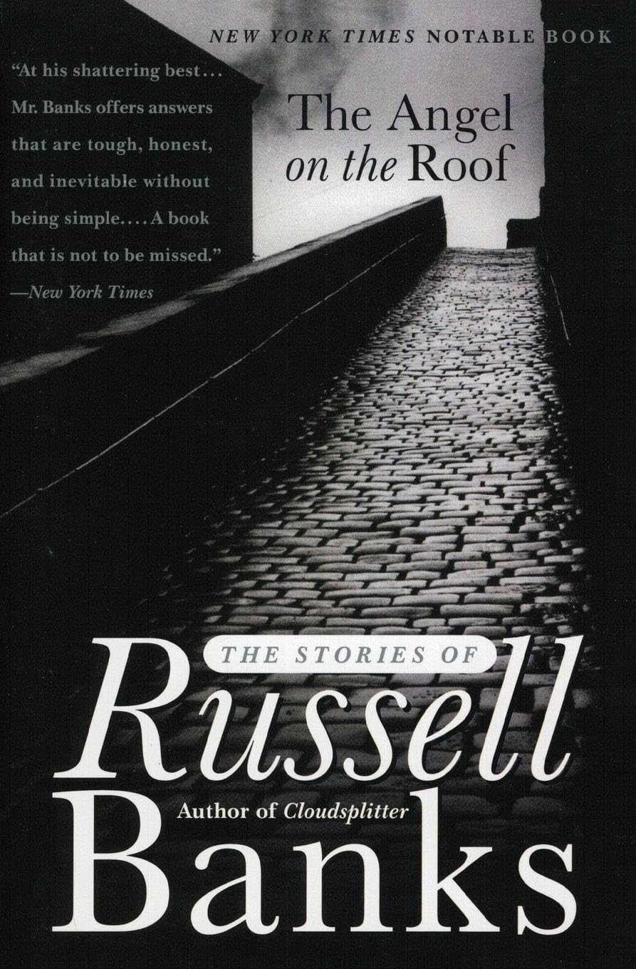 The Angel on the Roof: Essential Literary Short Stories – A Master Collection of American Life