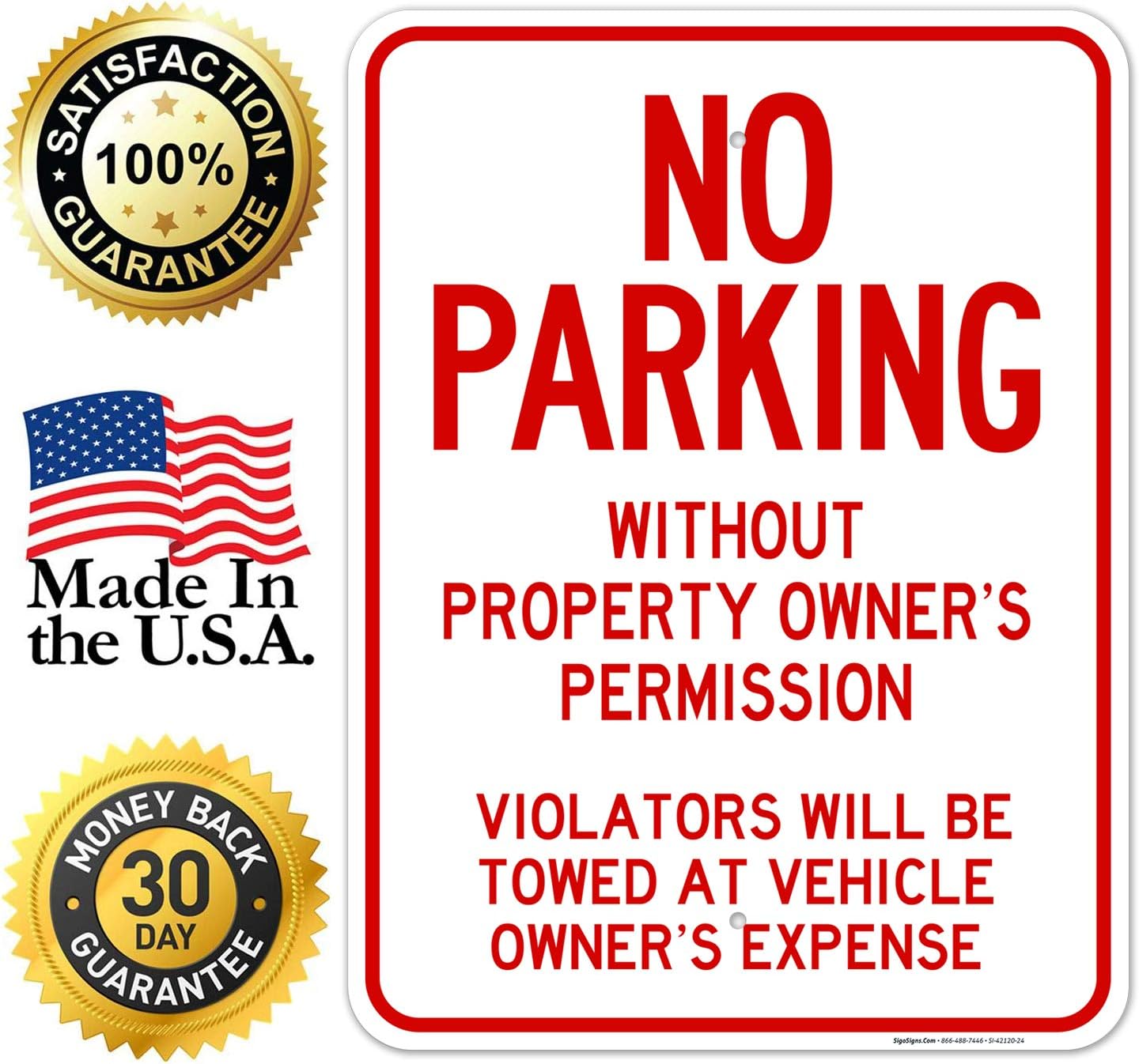 No Parking Sign, No Parking Without Owner's Permission Sign, 18x24 Inches, Rust Free .063 Aluminum, Fade Resistant, Easy Mounting, Indoor/Outdoor Use, Made in USA