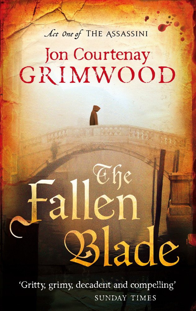 The Fallen Blade: Book 1 of the Assassini