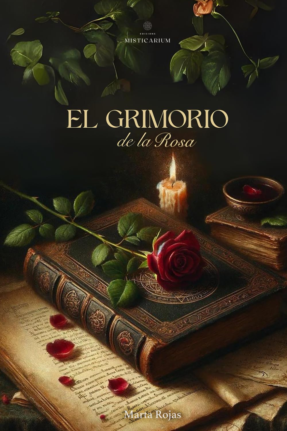 EL GRIMORIO DE LA ROSA (Spanish Edition)