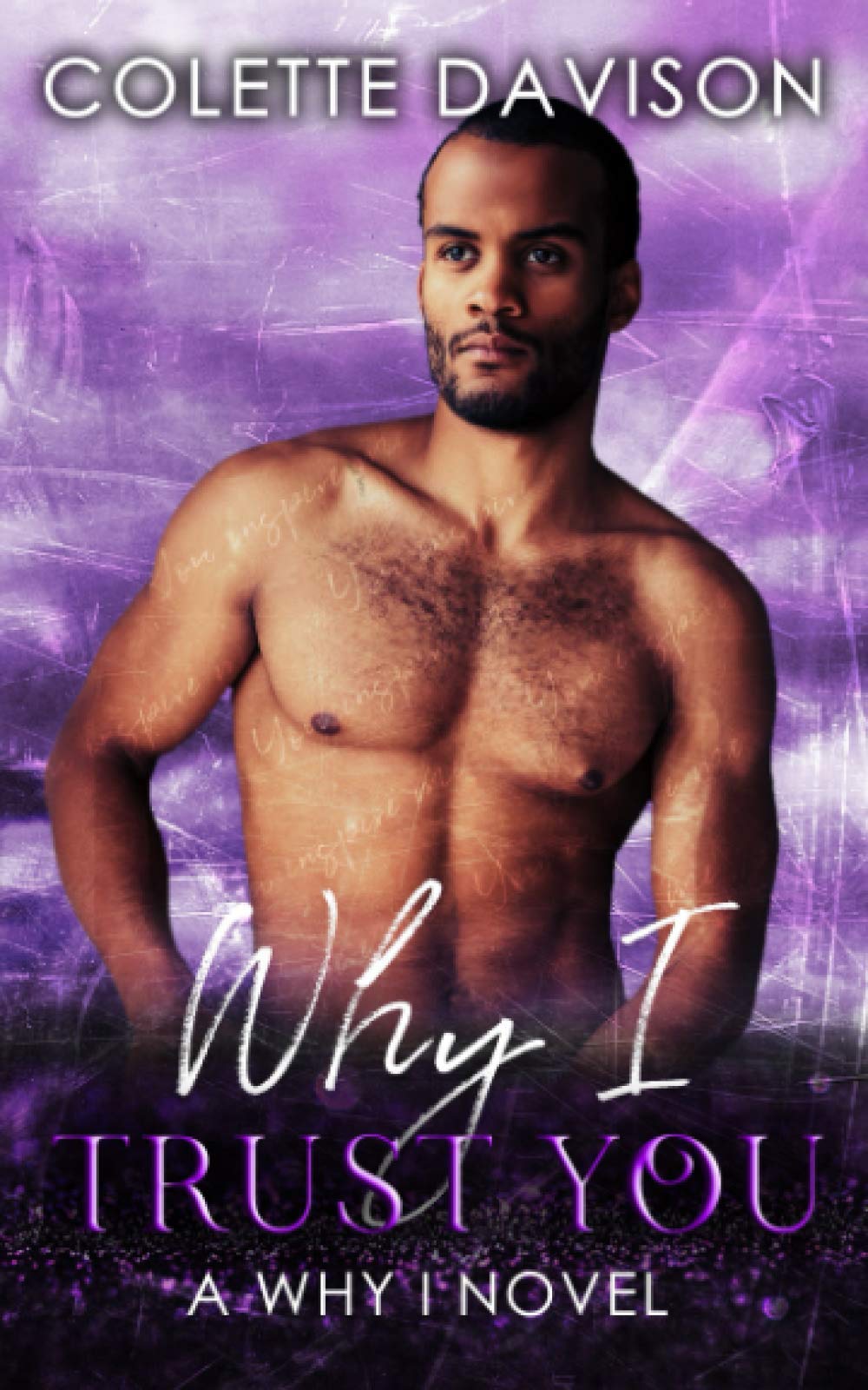 Why I Trust You: A Why I Novel