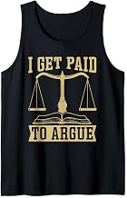 I Get Paid To Argue Trial Attorney Divorcing Divorce Lawyer Tank Top