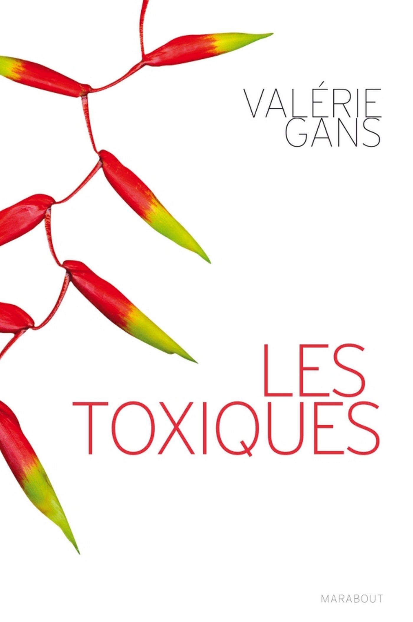 les toxiques (Hors collection) (French Edition)