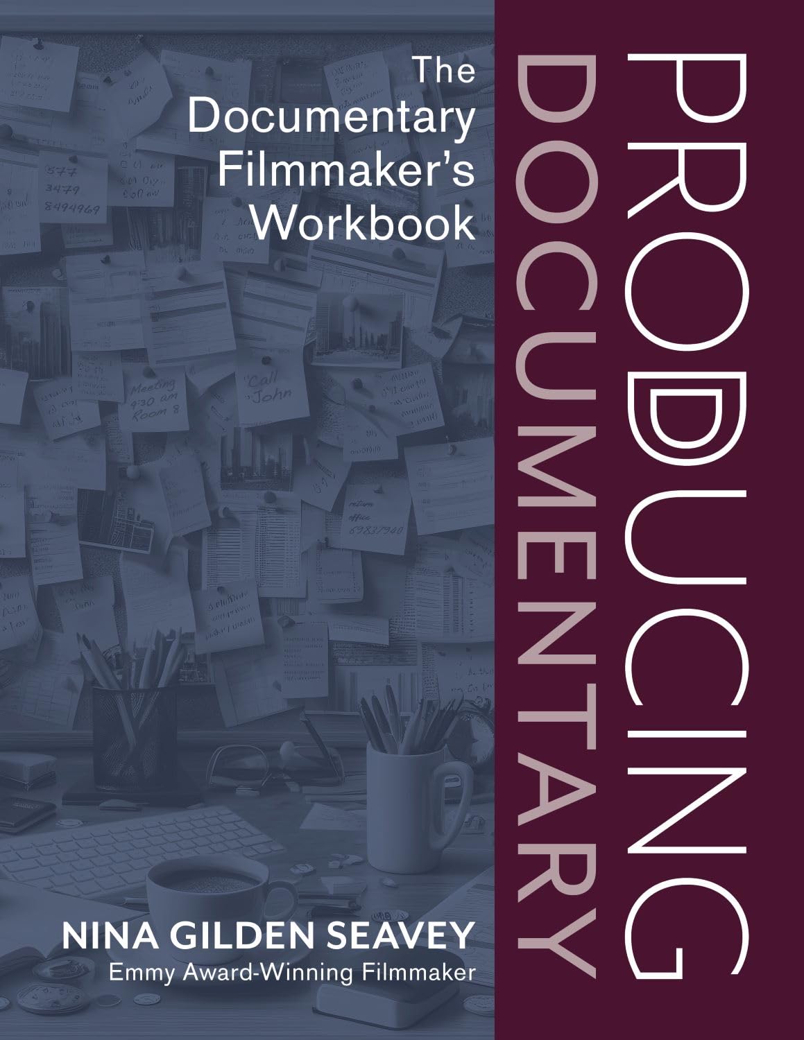 The Documentary Filmmaker's Workbook - Image 3