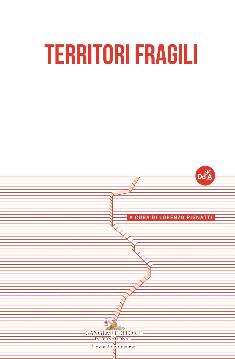 Livre Territori fragili : essais d'architecture post colloque IFAU 2018