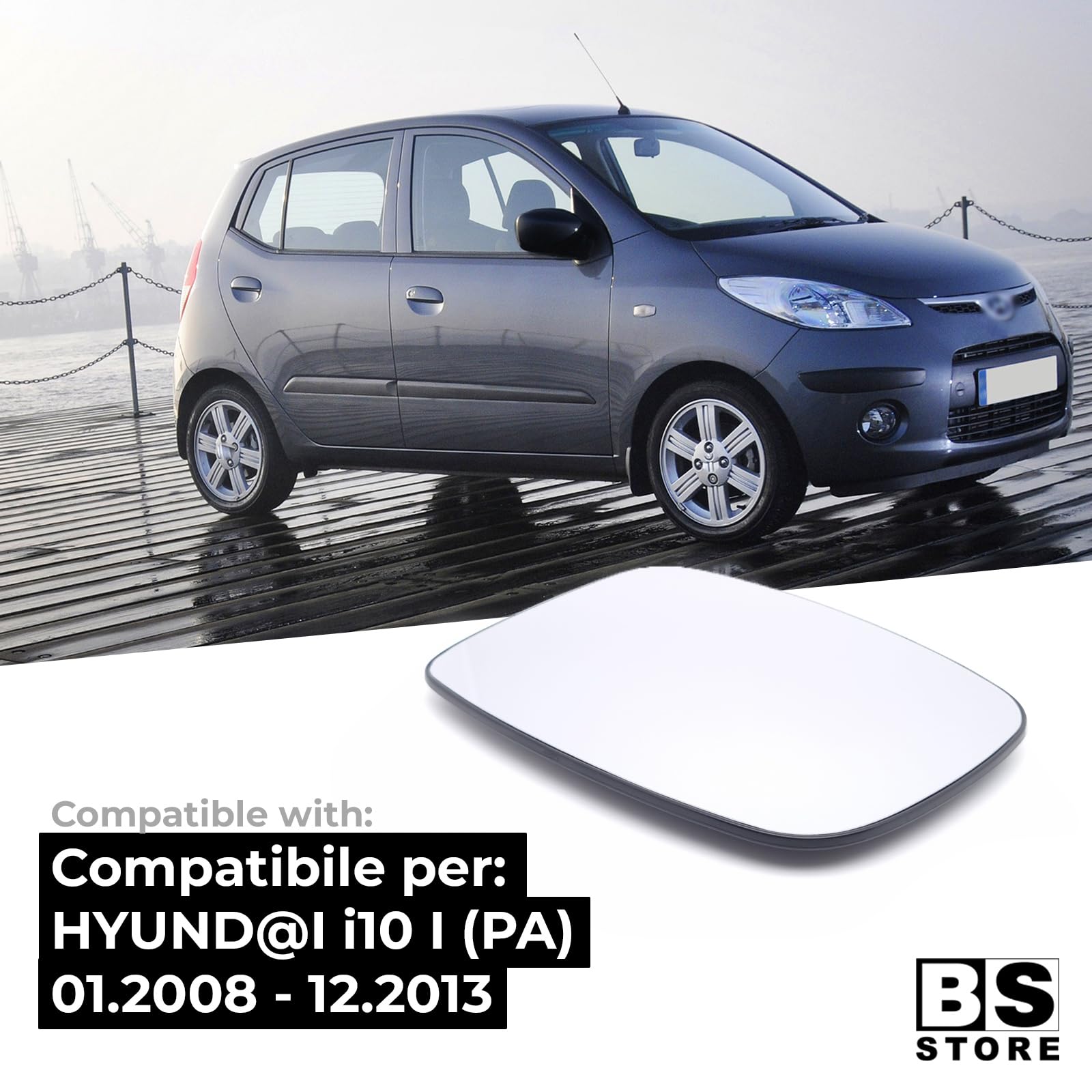 Vetro specchietto HYUNDAI i10 sinistra e destra | prezzo online
