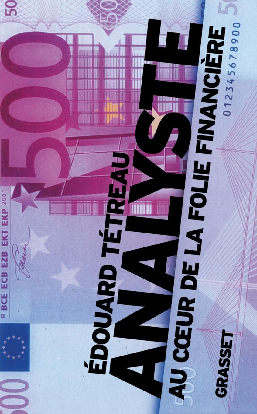 Analyste: Au coeur de la folie financière