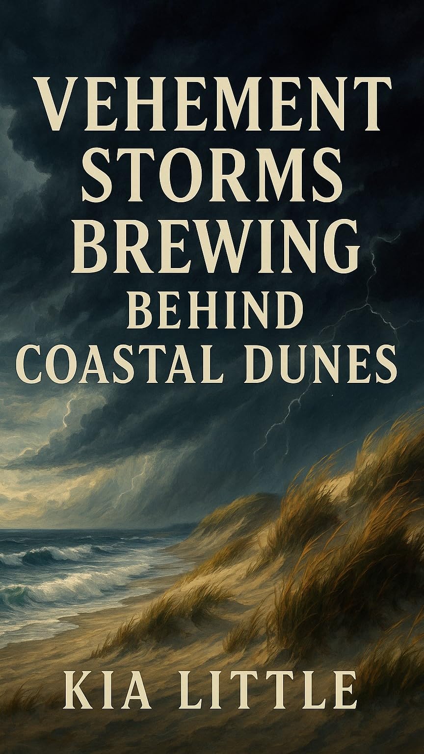 Vehement Storms Brewing Behind Coastal Dunes