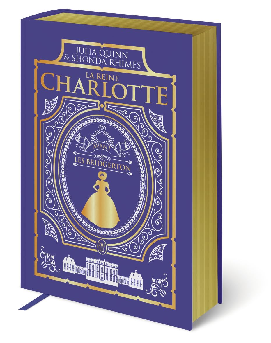 La chronique des Bridgerton - La reine Charlotte: Avant les Bridgerton-Édition reliée
