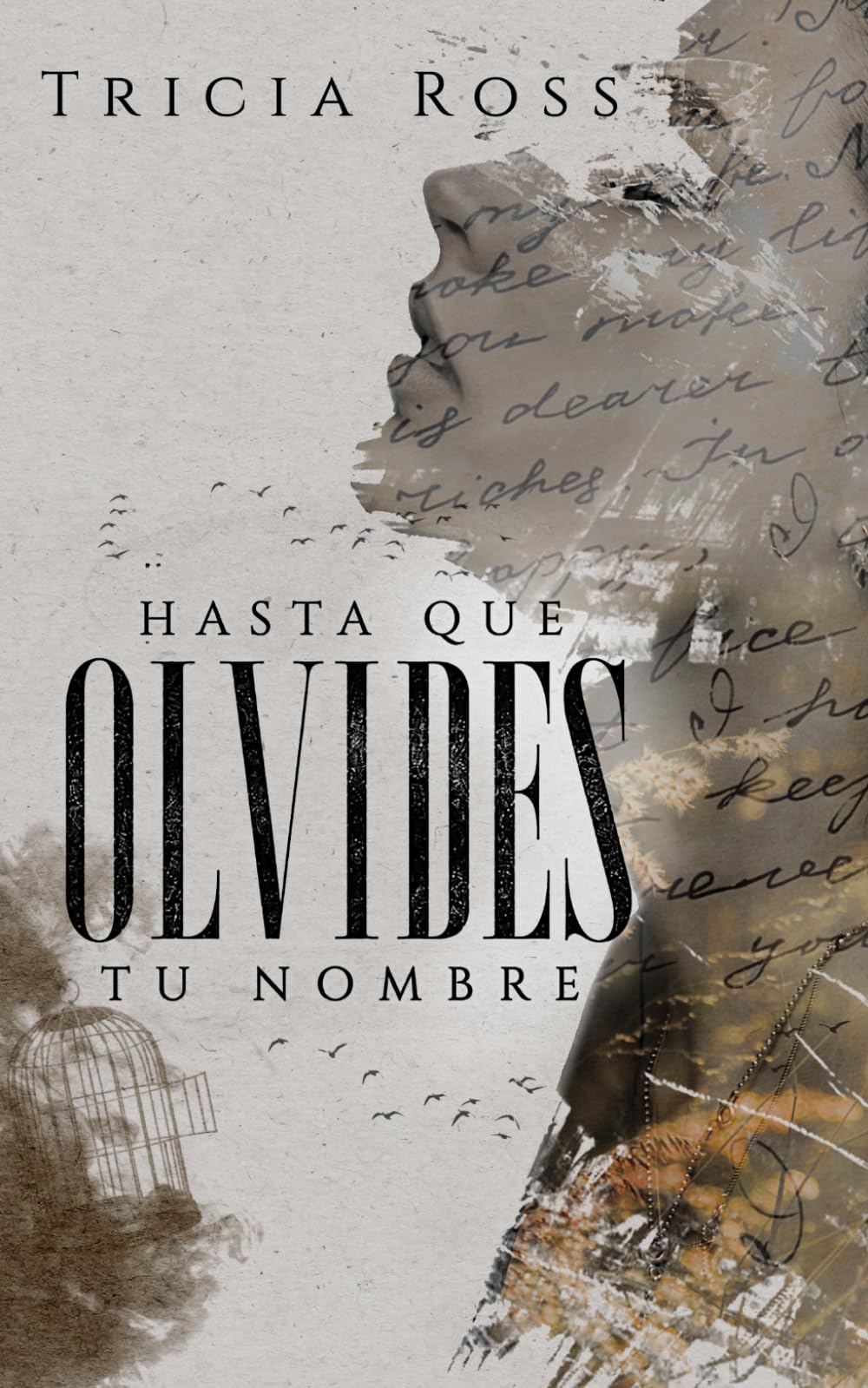 Hasta que olvides tu nombre