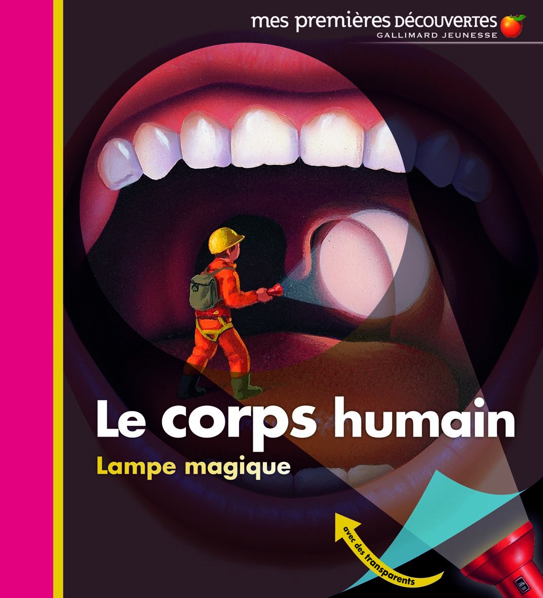 Mes Premieres Decouvertes: Le corps humain