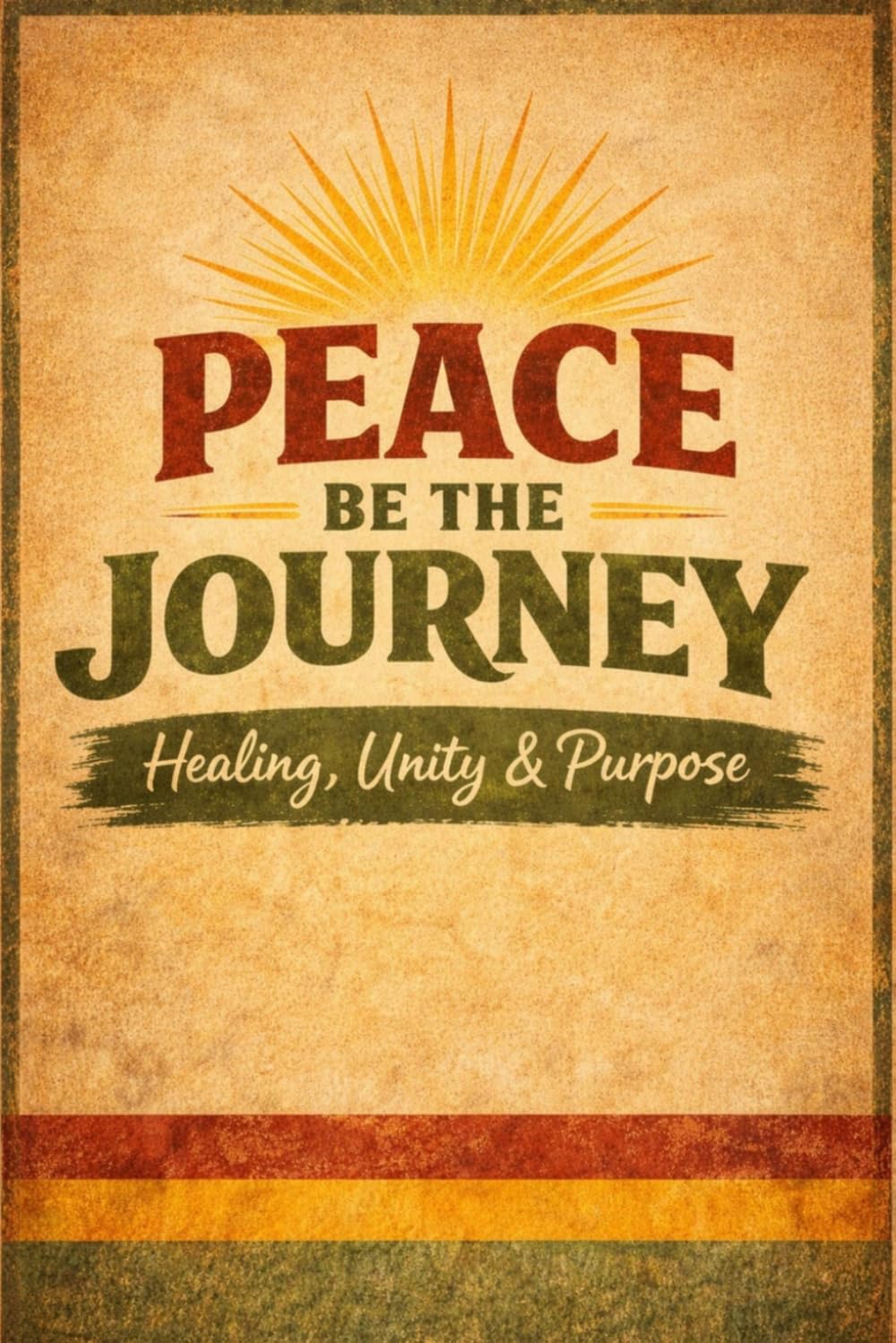 Peace Be The Journey: A 28-Day Rhythm of Reflection, Music, and Mindful Living