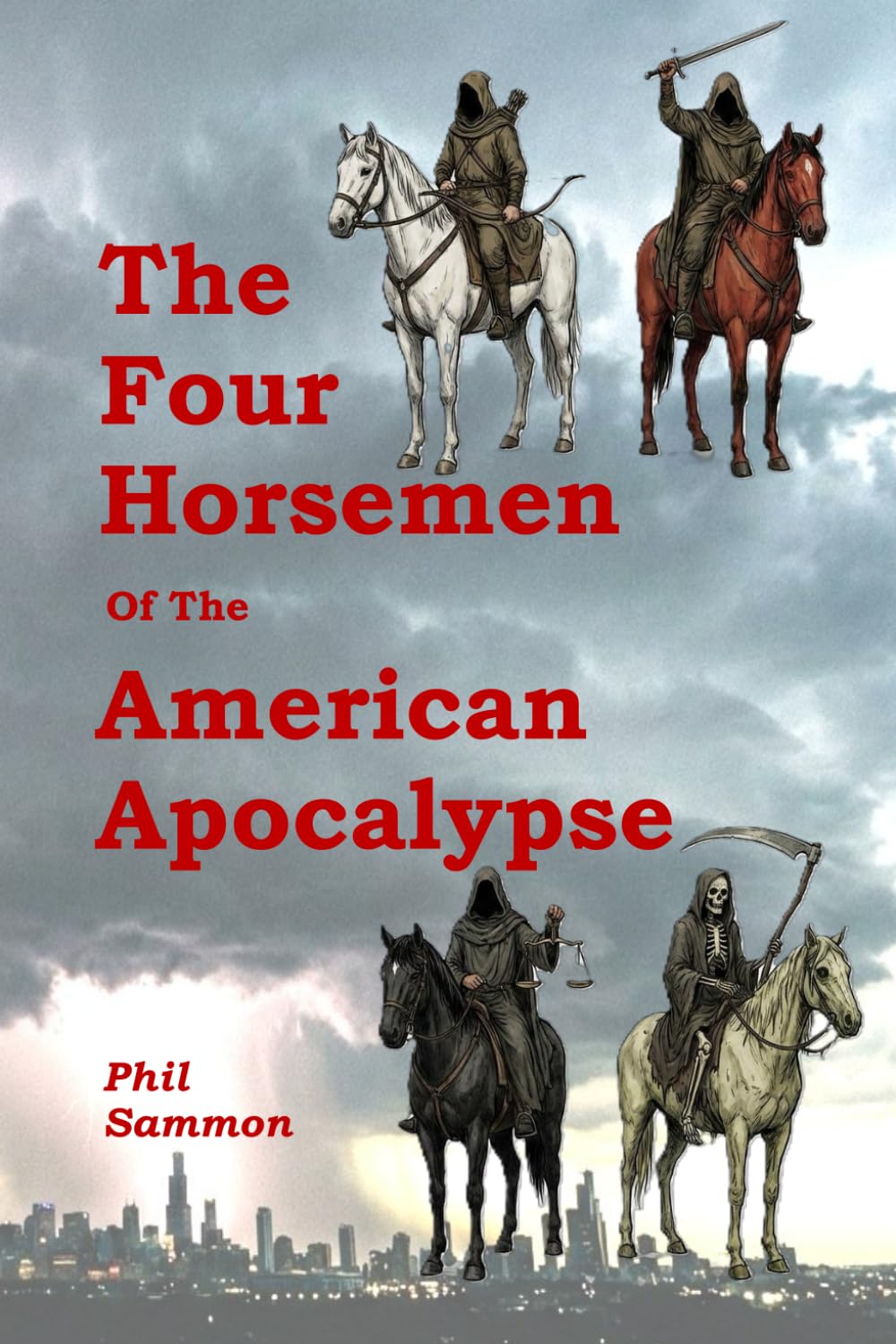 The Four Horsemen of the American Apocalypse