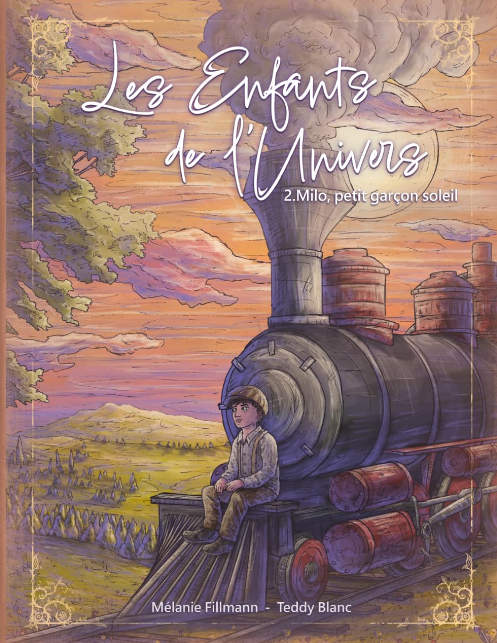 Les enfants de l'univers - Tome 2: Milo, petit garçon soleil