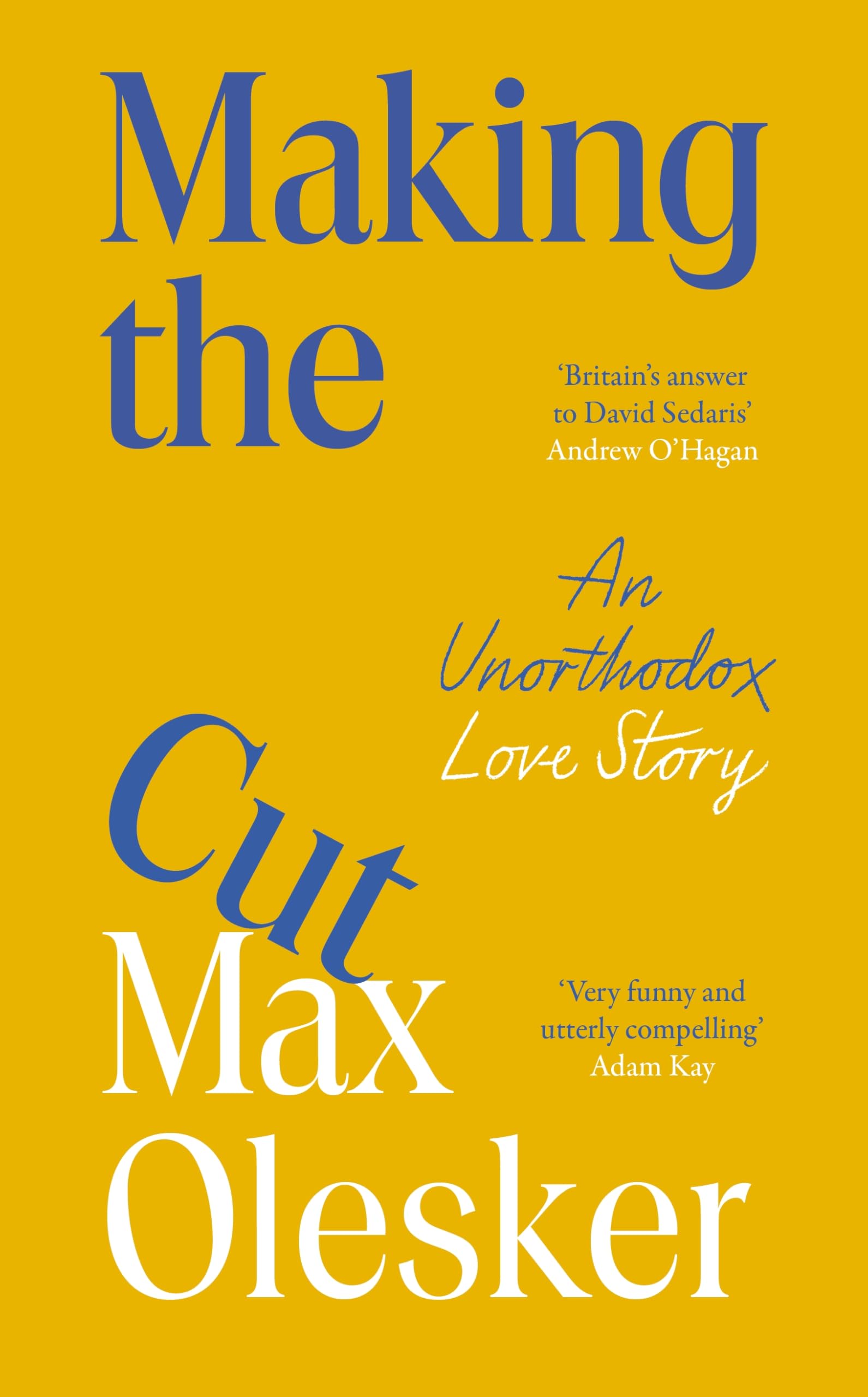 Making the Cut: An Unorthodox Love Story