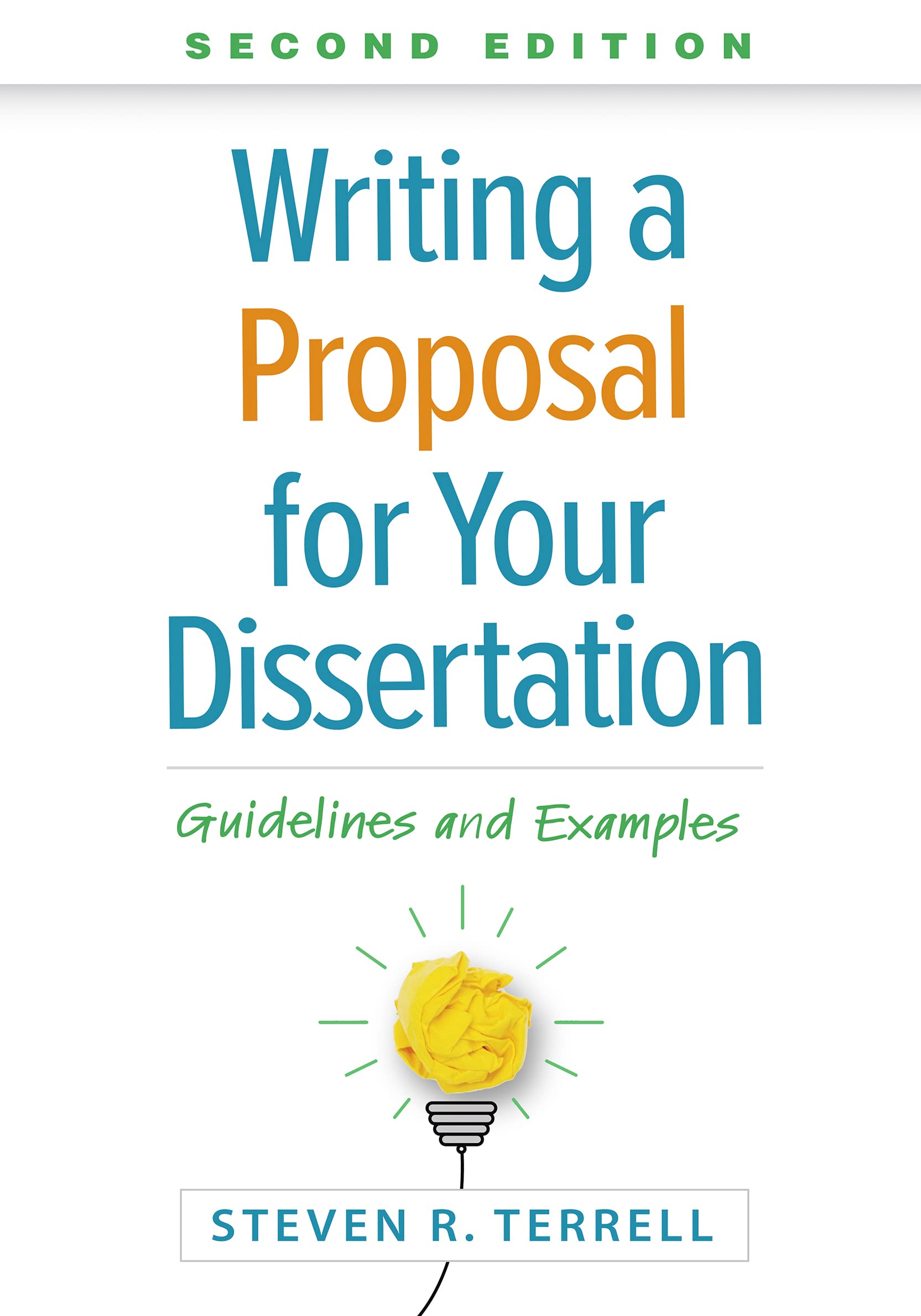 Buy Writing a Proposal for Your Dissertation: Guidelines and Examples — BookShops.in