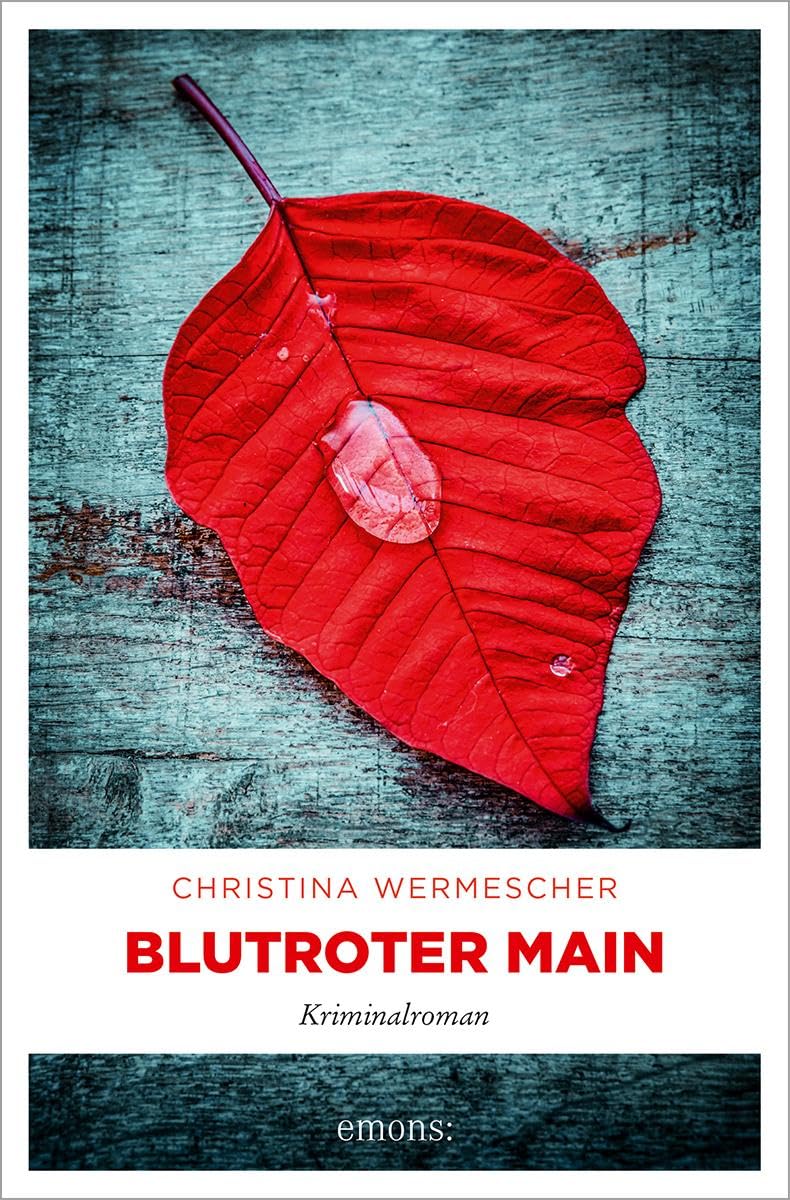 Emons Verlag Blutroter Main: Kriminalroman