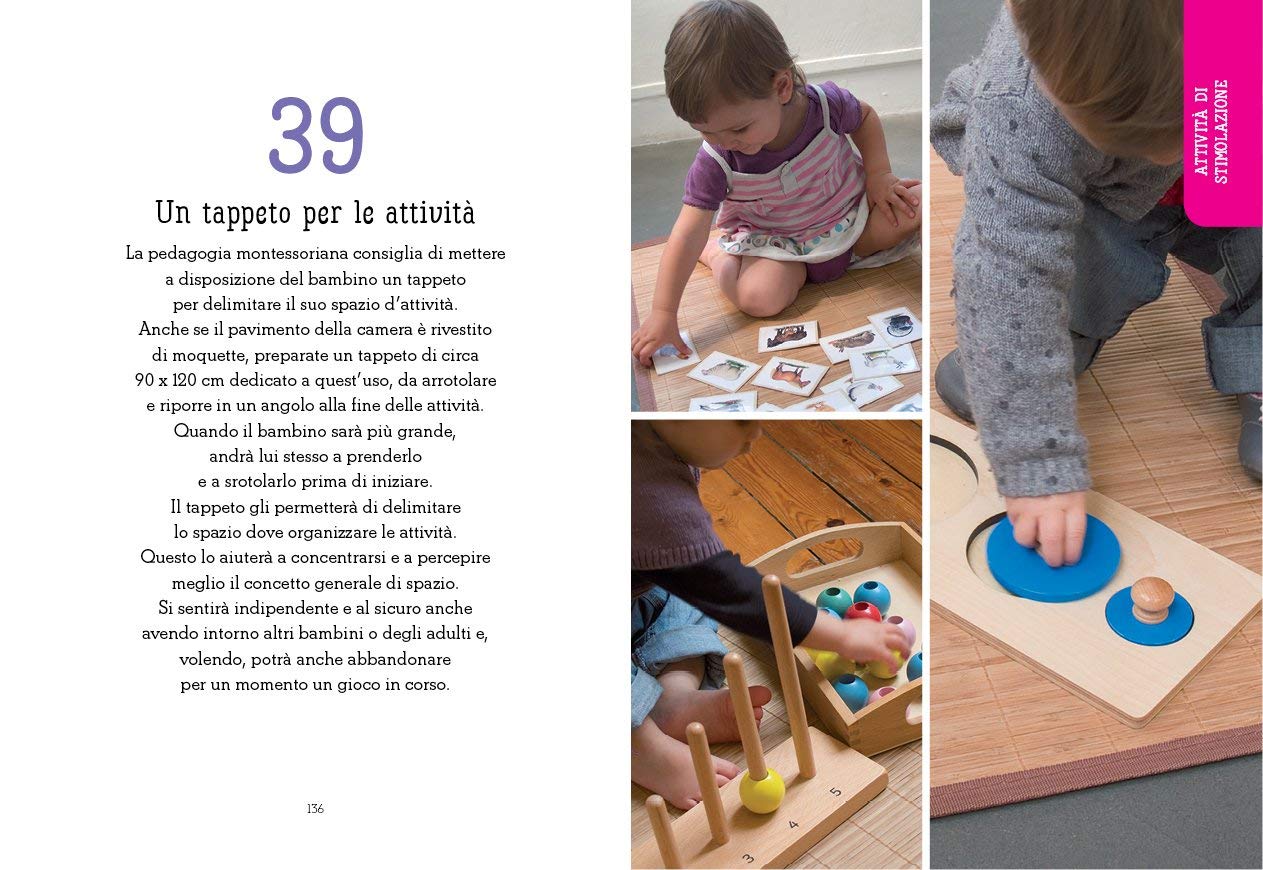 La guida di attività Montessori 0-6 anni. Per accompagnare la «mente assorbente» del bambino