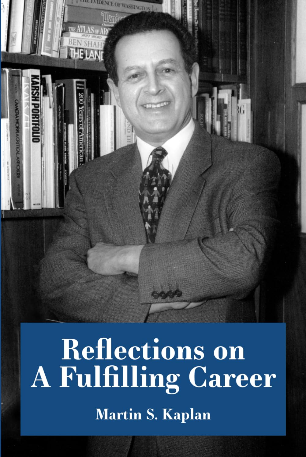 Reflections on A Fulfilling Career: Law to Foundations to Public Service and More...