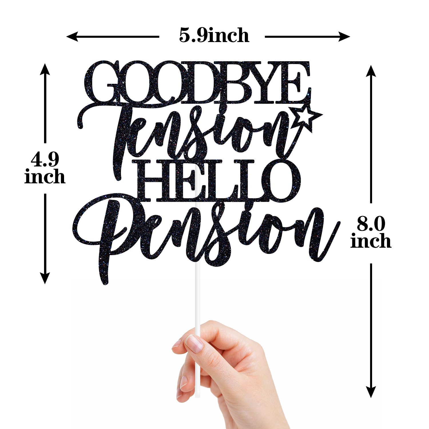 Ruhestand Cake Topper – Goodbye Tension Hello Pension, Schwarz-glitzernd, 13,5x21 Cm, Für Abschiedsparty