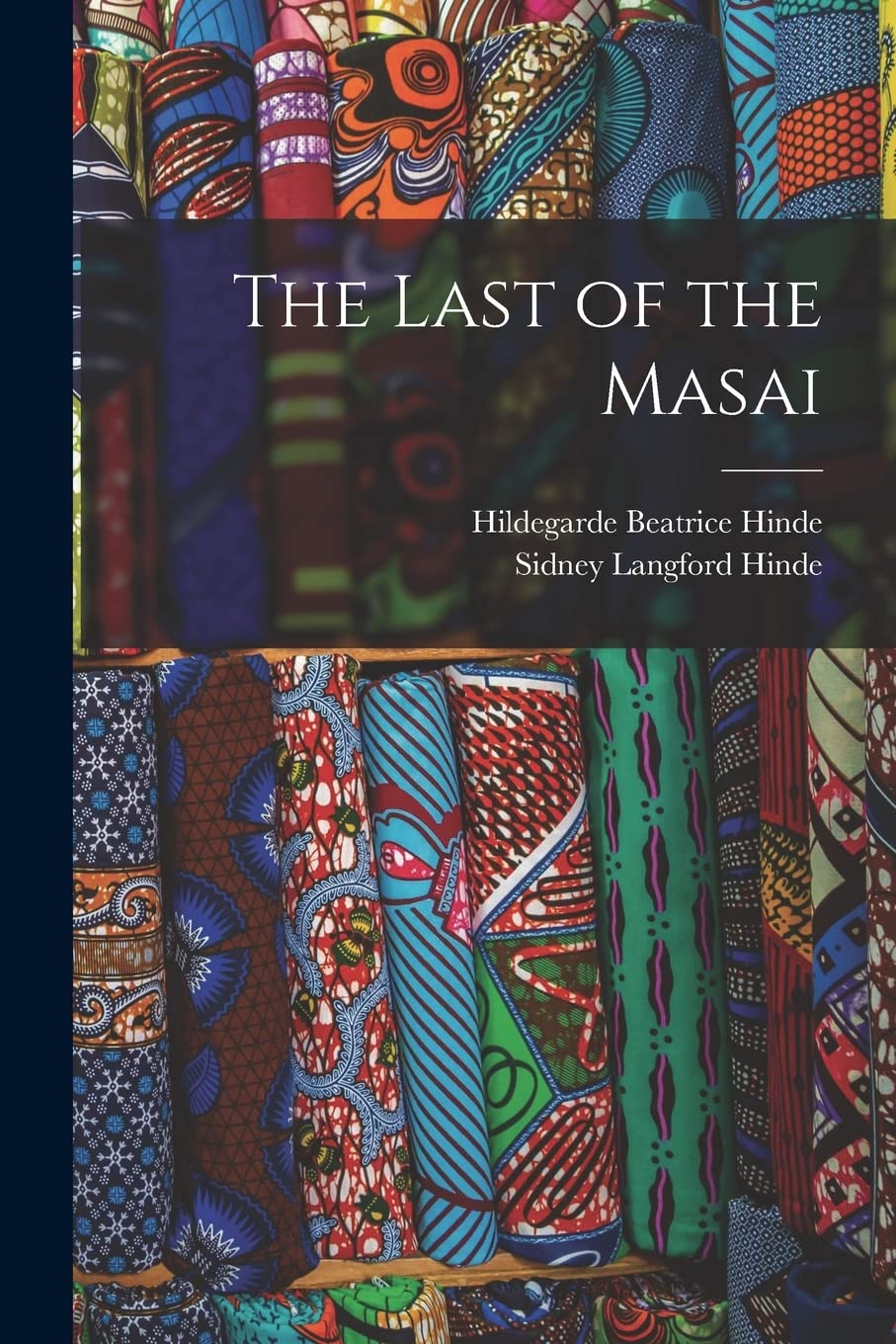 The Last of the Masai