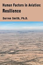 Human Factors in Aviation: Resilience