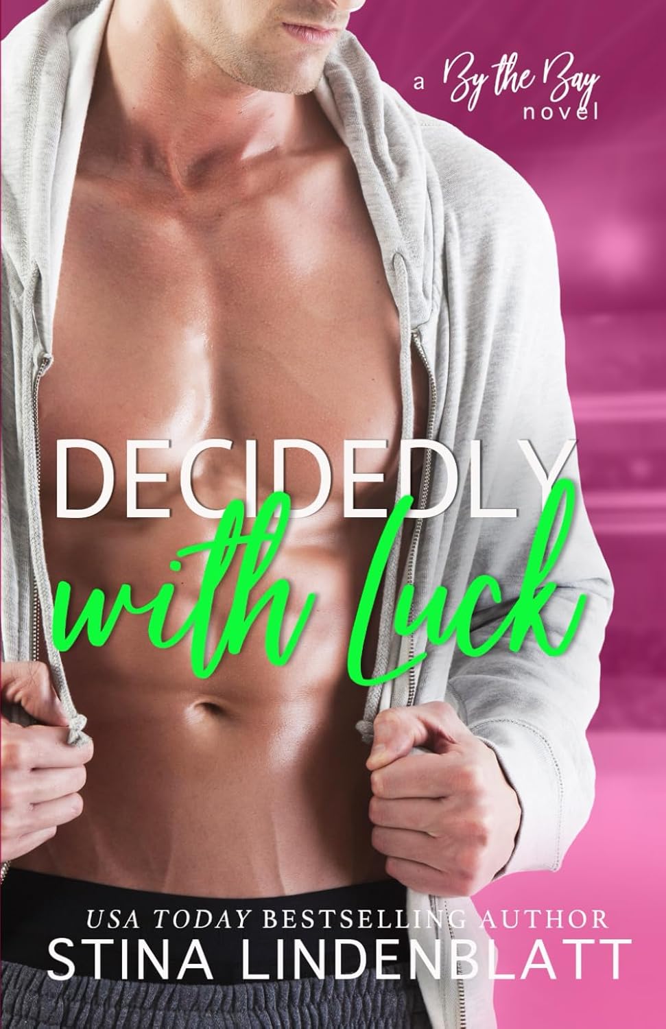 Decidedly with Luck (By The Bay)