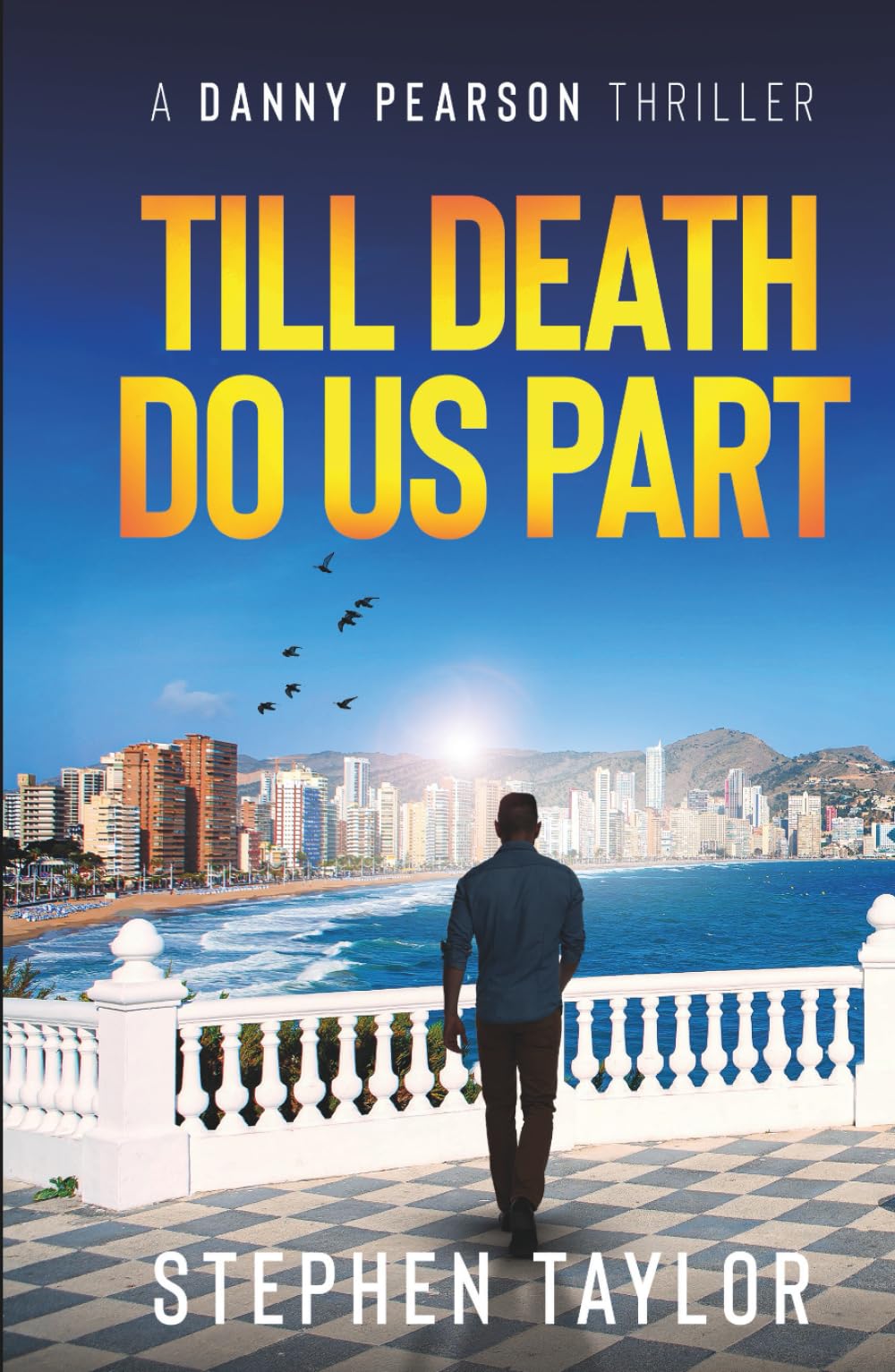 Till Death Do Us Part (The Danny Pearson Thriller Series)
