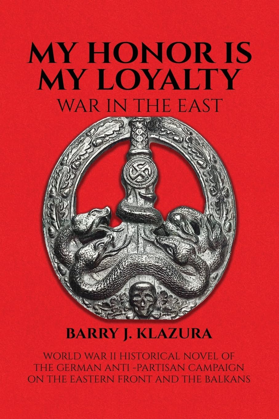 My Honor Is My Loyalty