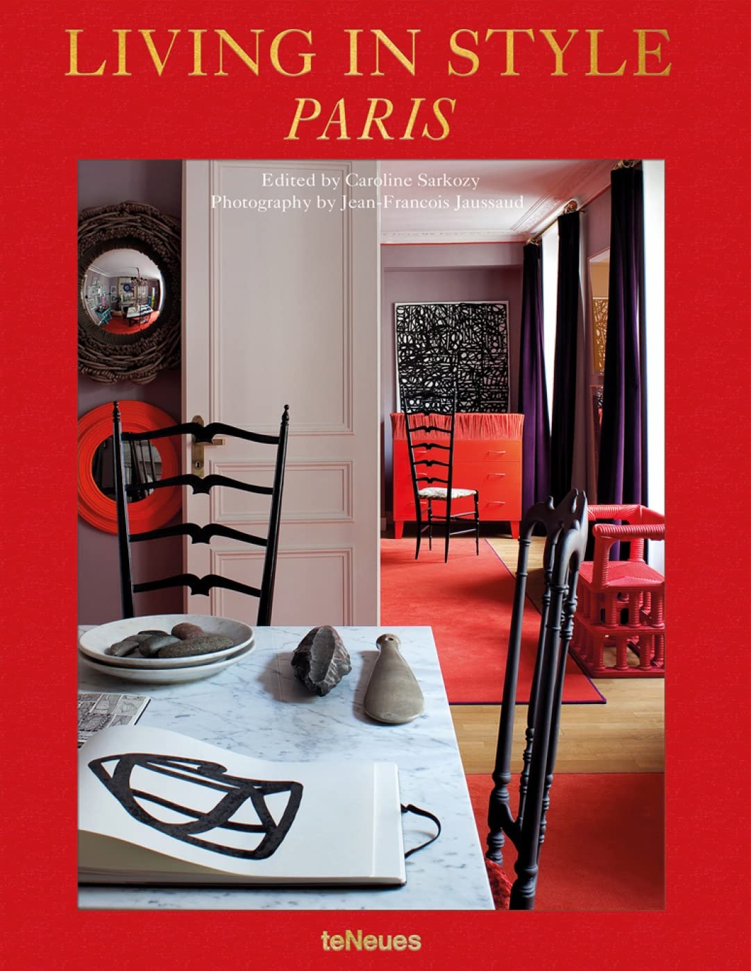 Living in Style Paris Hardcover – Illustrated, 15 Sept. 2017