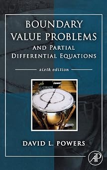 Boundary Value Problems and Partial Differential Equations