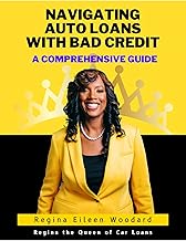 Navigating Auto Loans with Bad Credit: A Comprehensive Guide