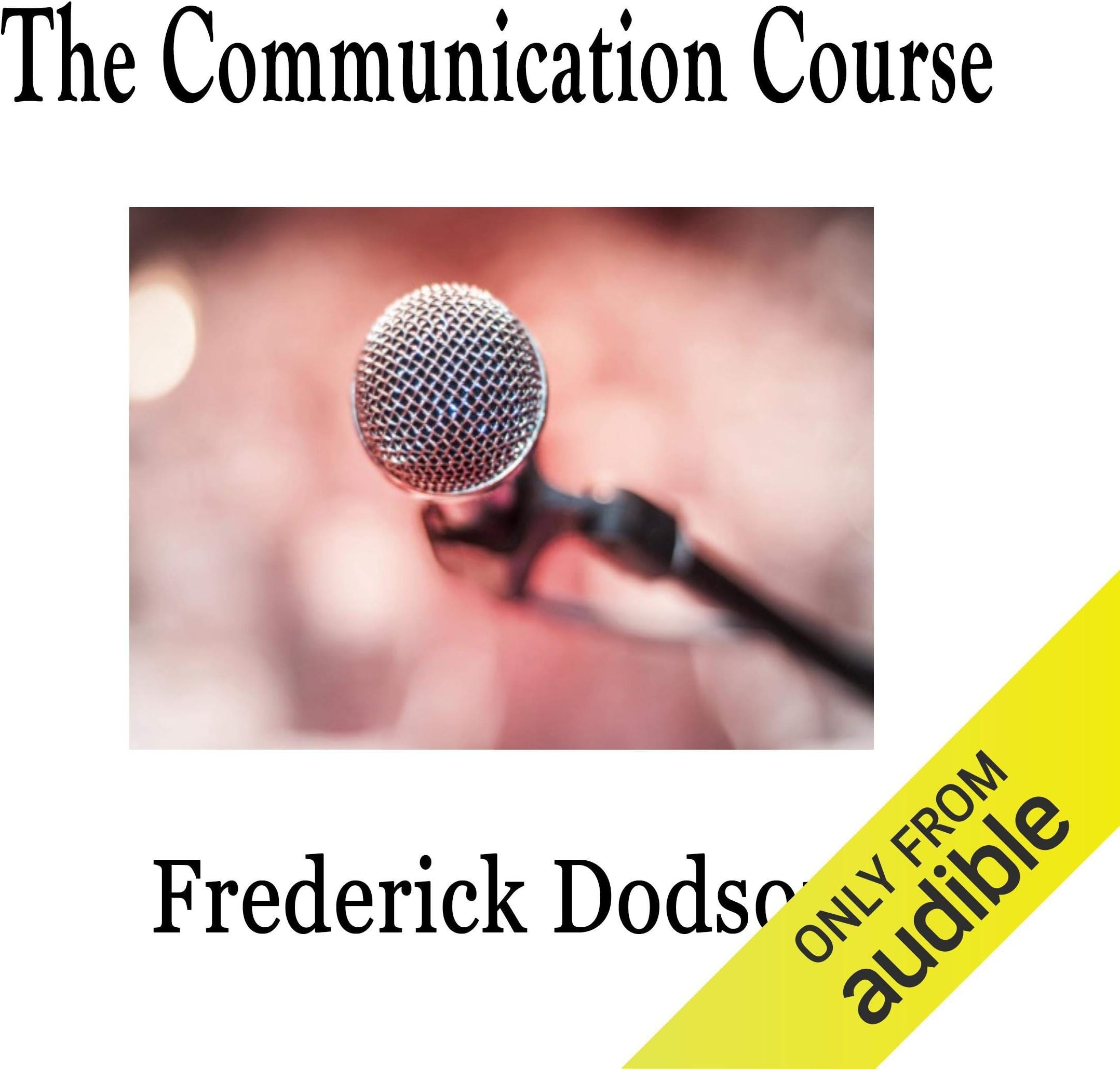 The Communication Course
