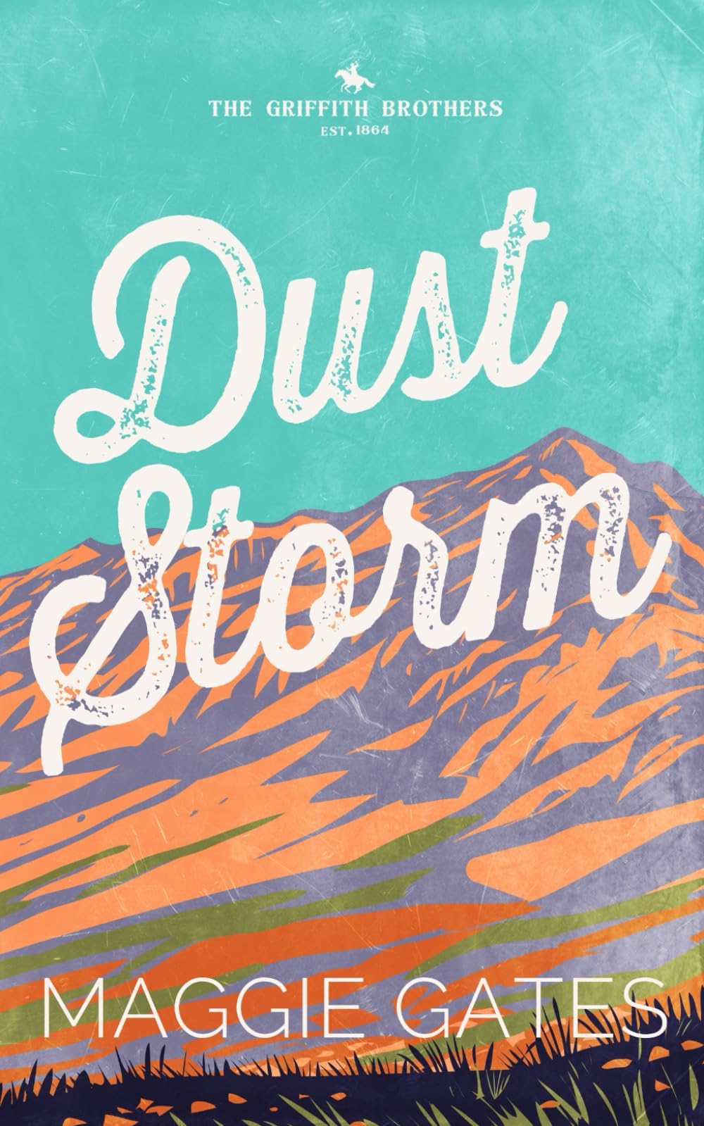 Dust Storm (The Griffith Brothers, Band 1)