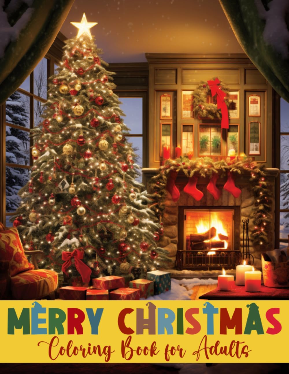 Merry Christmas Coloring Book for Adults: Big and Easy Whimsical and Enchanted Christmas Coloring Book for Adults, 40 Beautiful Winter Coloring Pages ... Print Relaxing Christmas Scenes Coloring Book