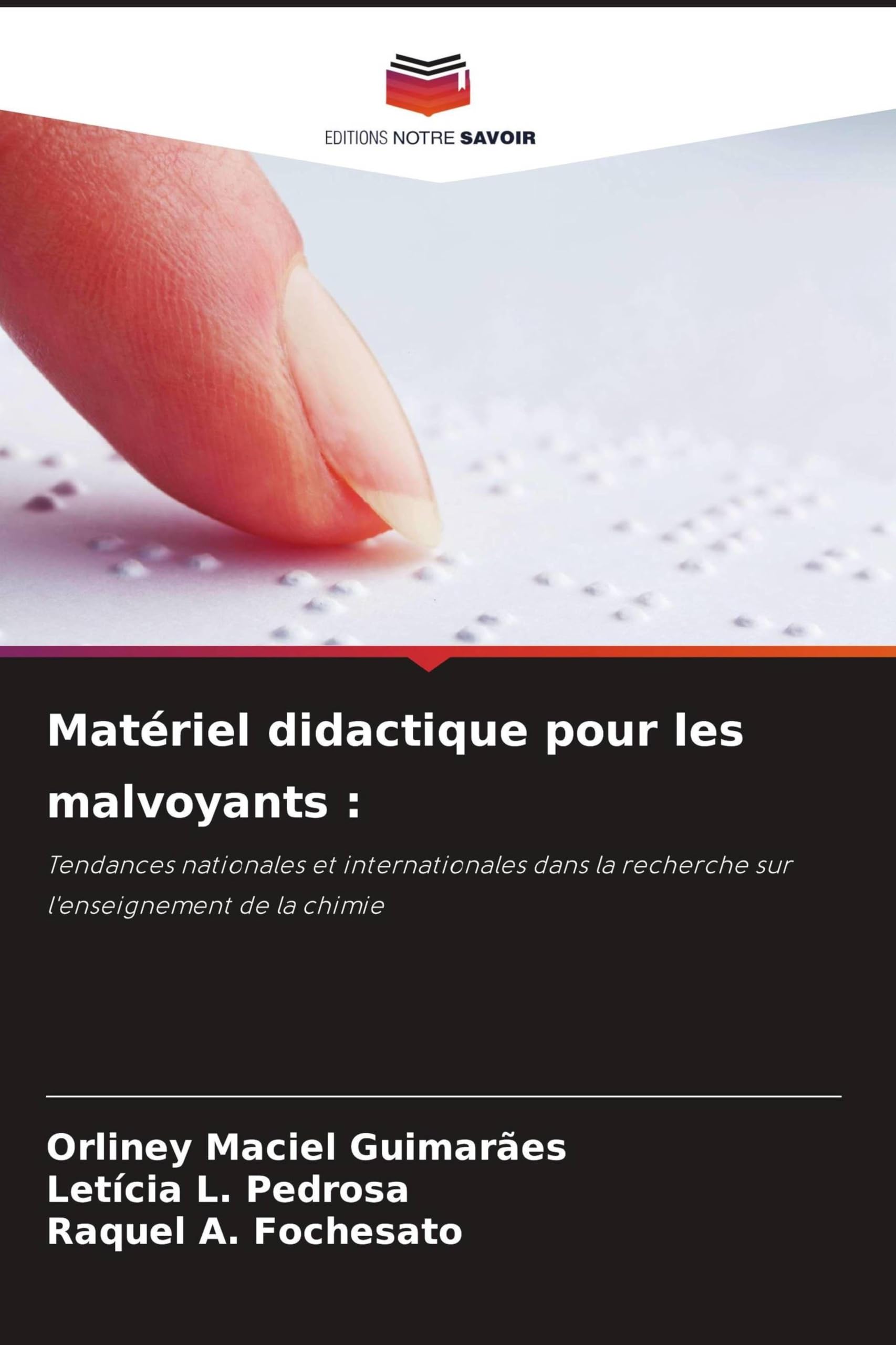 Matériel didactique pour les malvoyants: Tendances nationales et internationales dans la recherche sur l'enseignement de la chimie