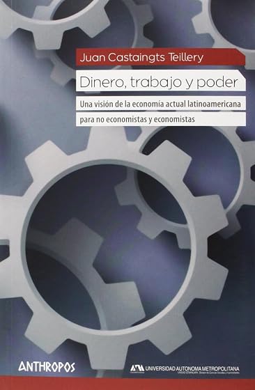 Dinero, trabajo y poder