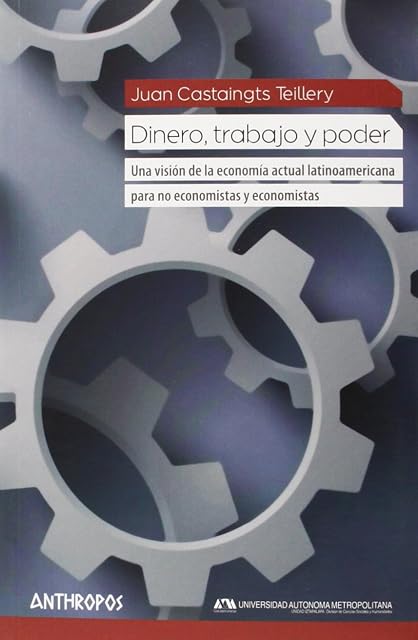 Portada de Dinero, trabajo y poder