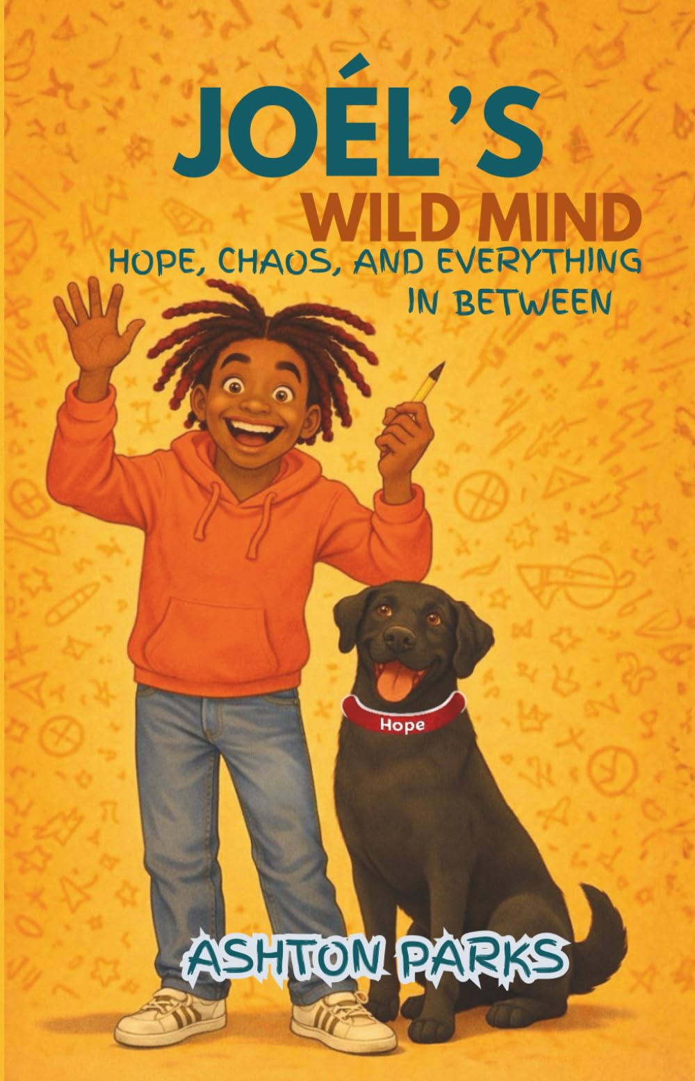 Joél’s Wild Mind: Hope, Chaos, and Everything in Between