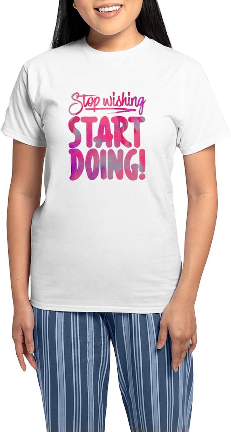 CafePress Stop Wishing Start Doing Women's Light Pajamas Women's Novelty Cotton Pajama Set, Comfortable PJ Sleepwear