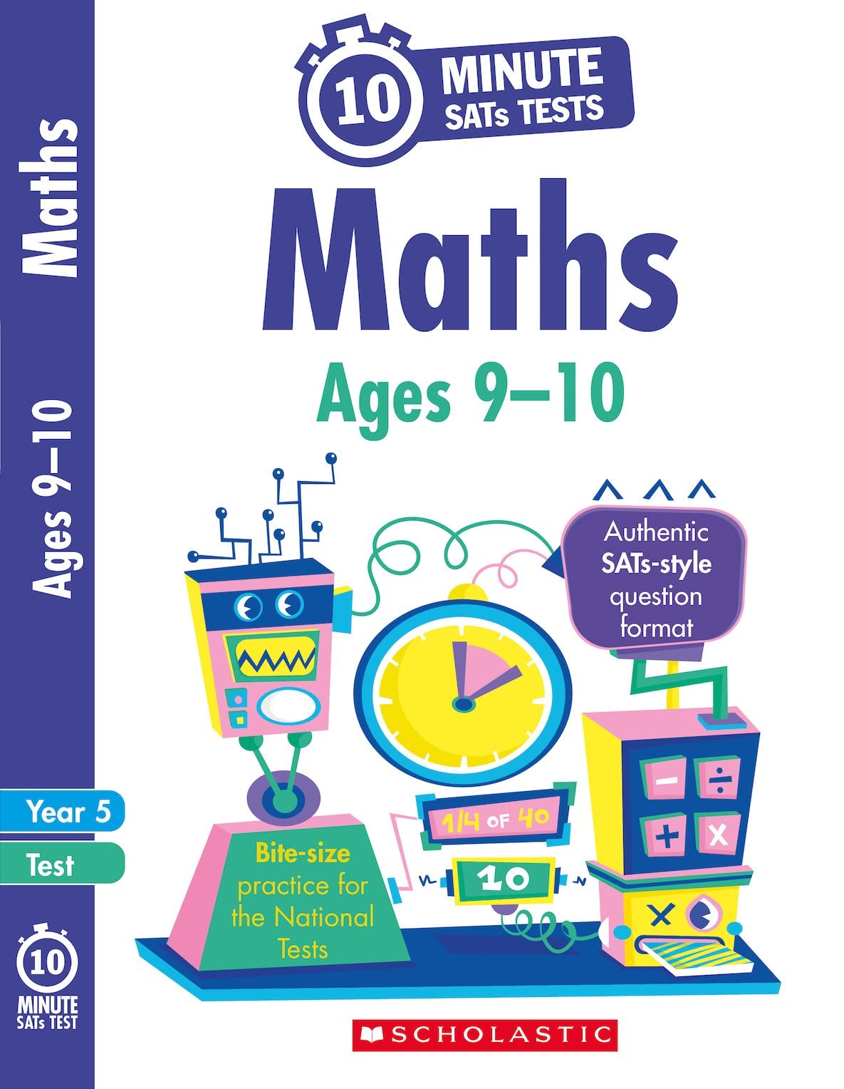 Quick test maths activities for children ages 9-10 (Year 5). Perfect for Home Learning. (10 Minute SATs Tests)