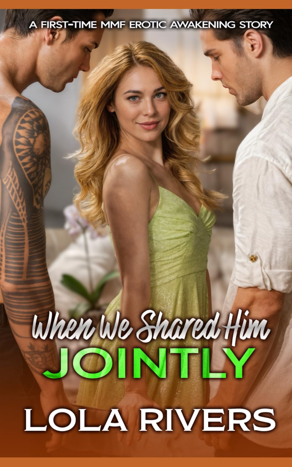 When We Shared Him Jointly: A First-Time MMF Erotic Awakening Story (Threesome Ménage Stories)
