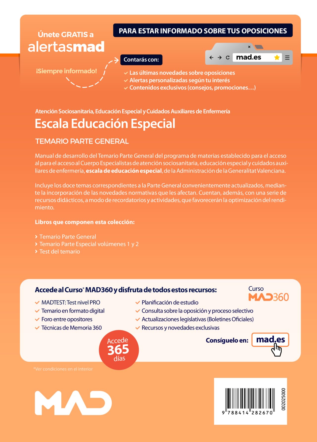 Escala Educación Especial (Atención sociosanitaria, educación especial y cuidados auxiliares de enfermería) de la Generalitat Valenciana. Temario Parte General