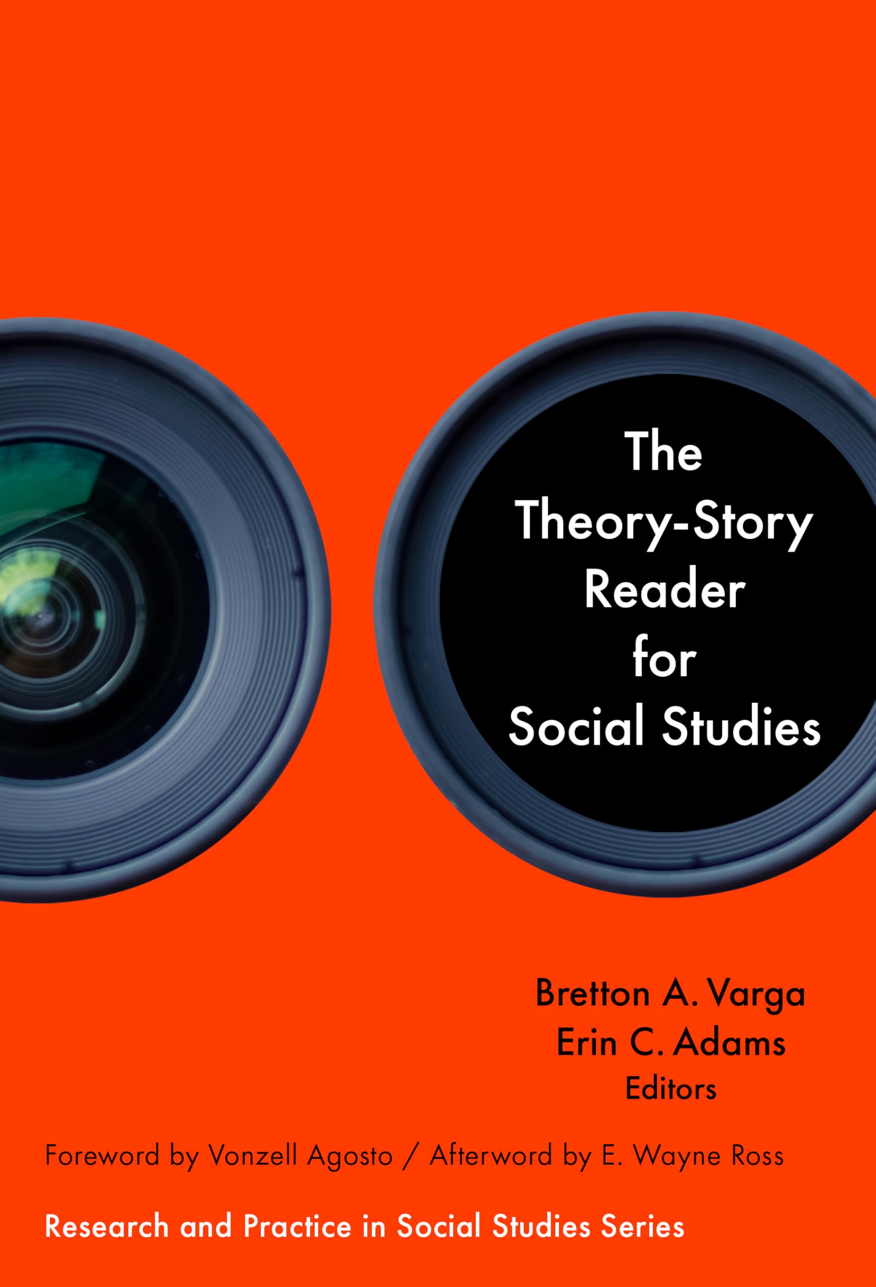 The Theory-Story Reader for Social Studies (Research and Practice in Social Studies Series)