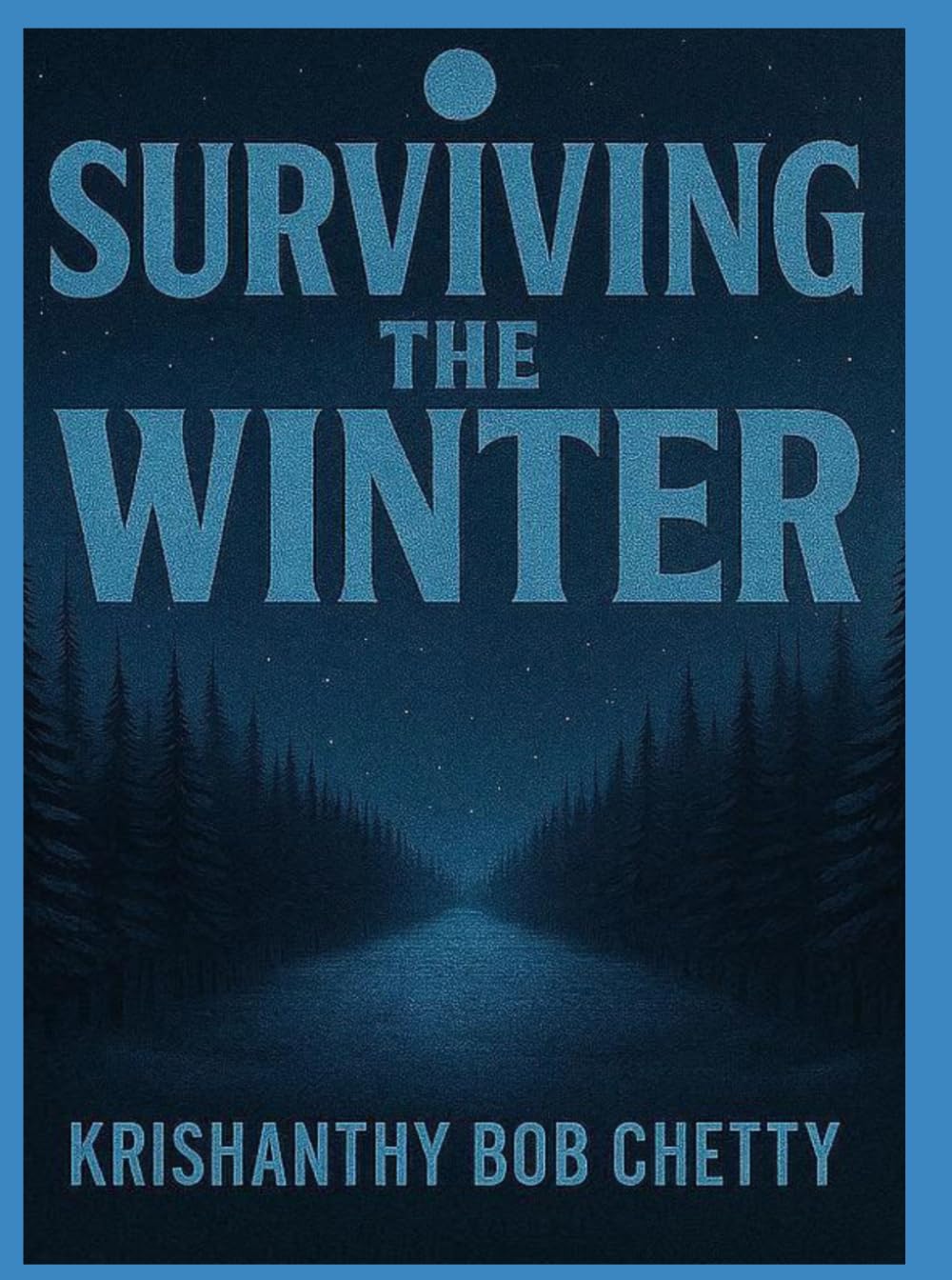 Surviving the Winter