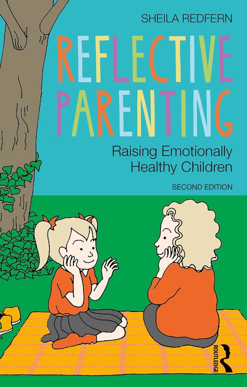 Reflective Parenting: Raising Emotionally Healthy Children      2nd Edition, Kindle Edition