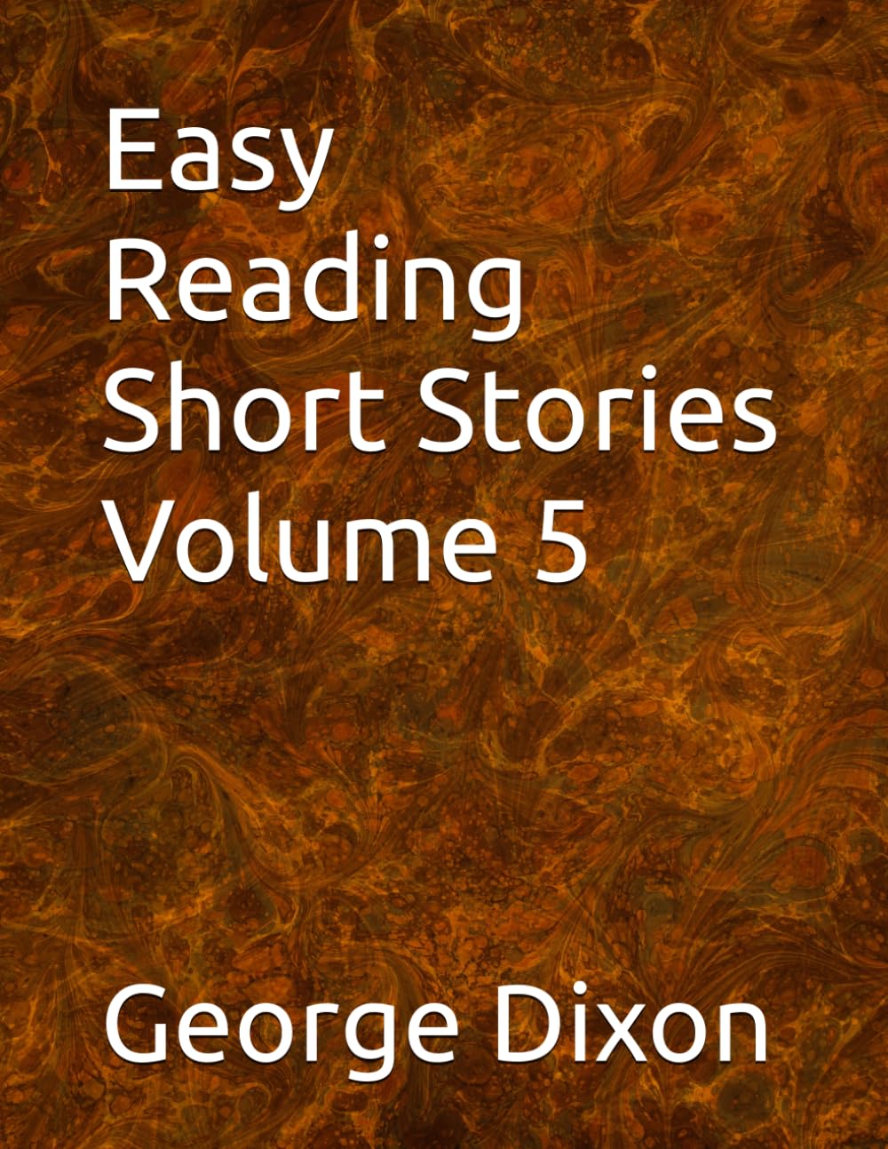 Easy Reading Short Stories Volume 5