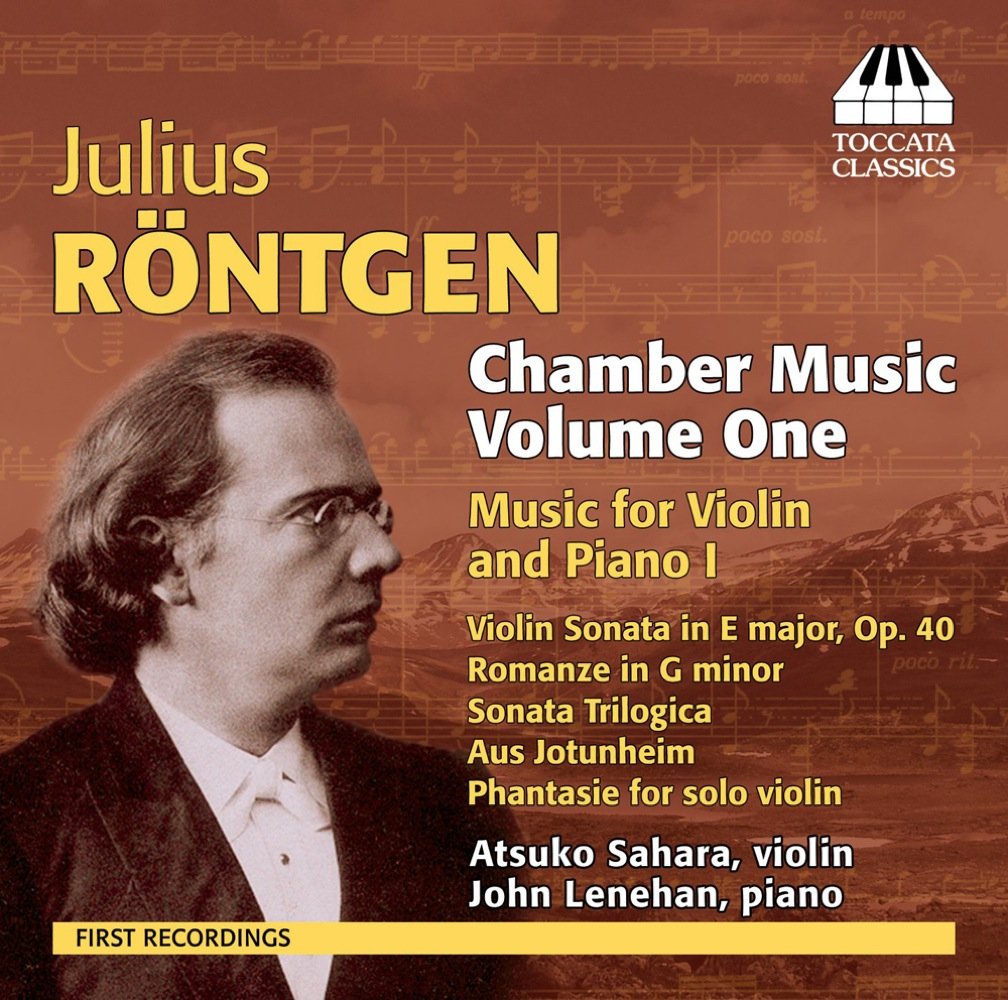 Rontgen: Chamber Music Vol.1