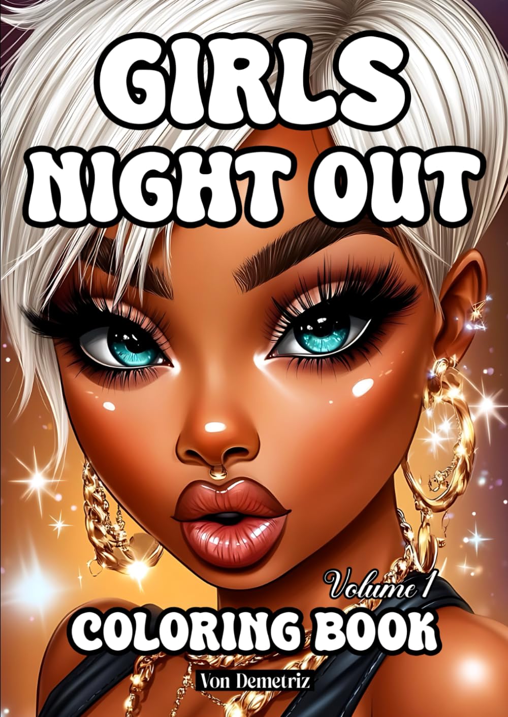 Girls Night Out (Volume 1): Rich Nighttime Hue - Vibrant Look for Hair, Luxe Makeup & Bold Fashion Statement Style      Paperback – Large Print, May 17, 2025
