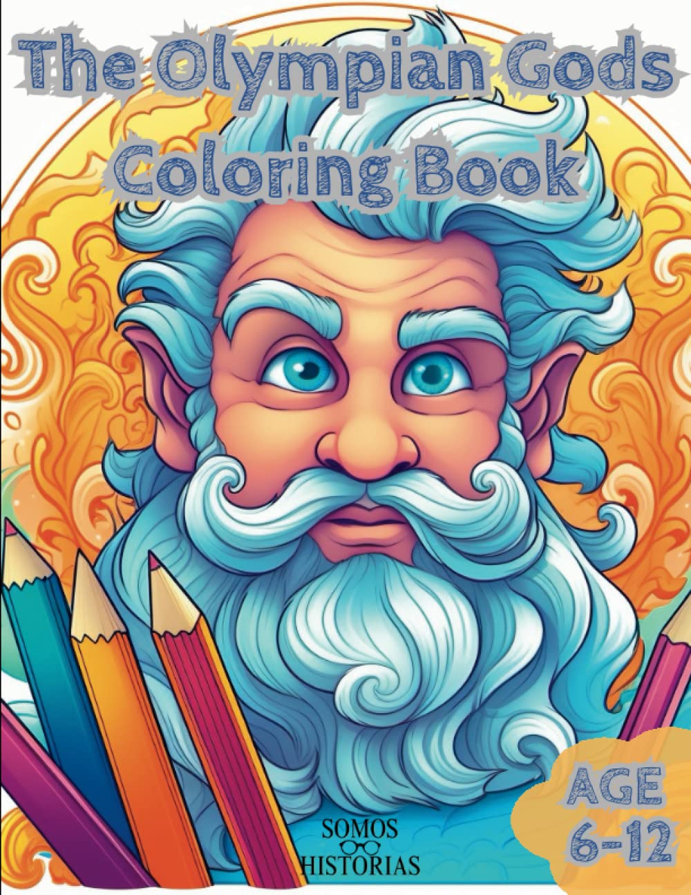 The Olympian Gods: A Coloring Book of Greek Gods and Goddesses: Explore the Mythical World of Ancient Greece with over 30 Fun and Educational Illustrations for Kids Ages 6-12